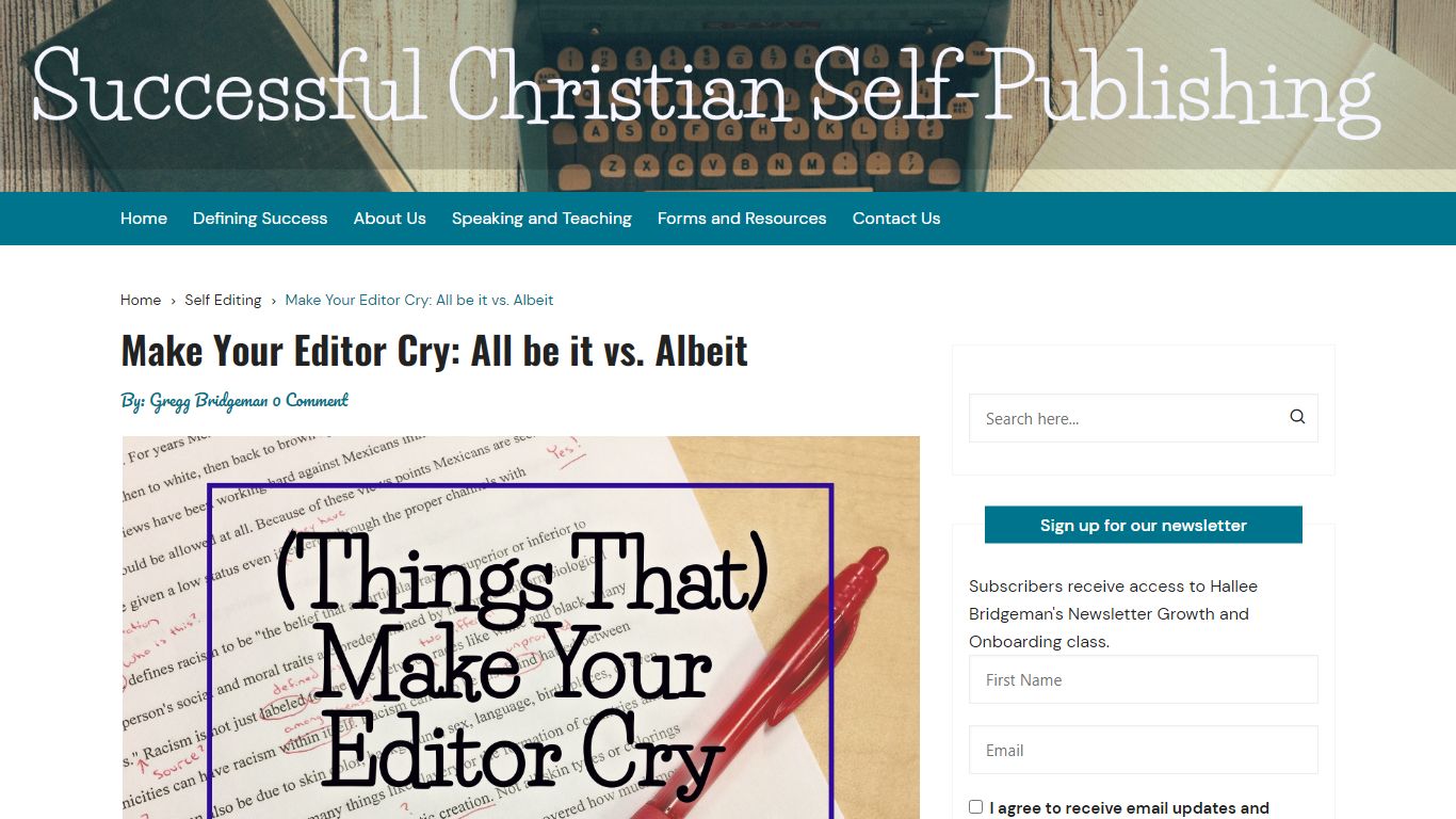 Make Your Editor Cry: All be it vs. Albeit